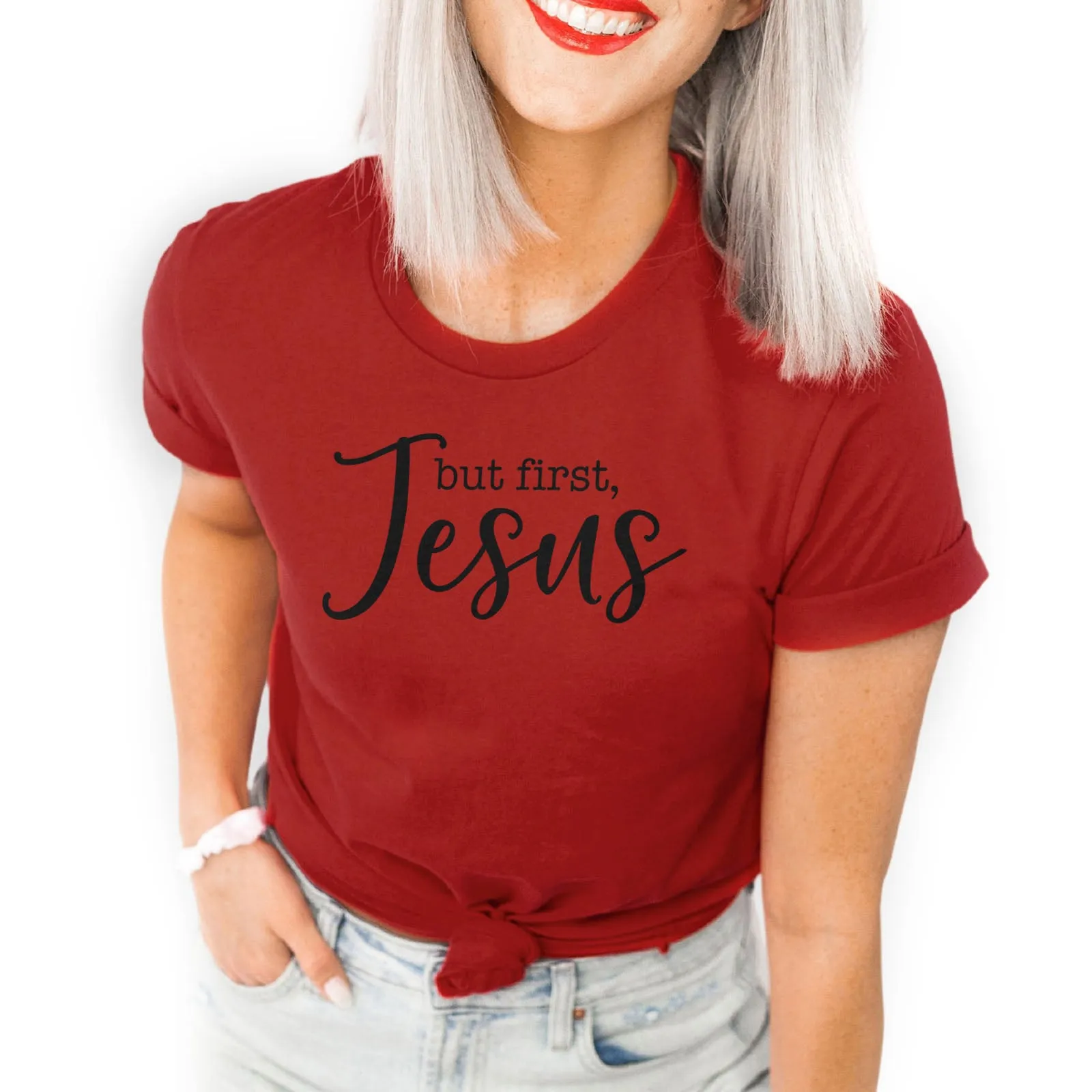 But First, Jesus Tee